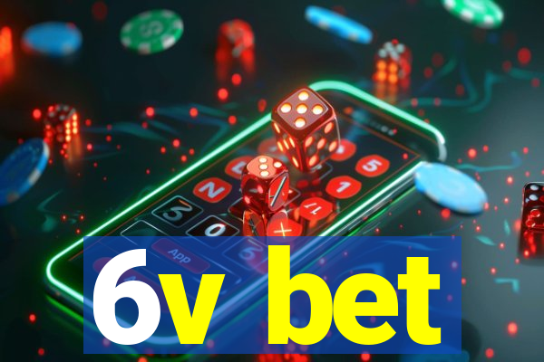 6v bet